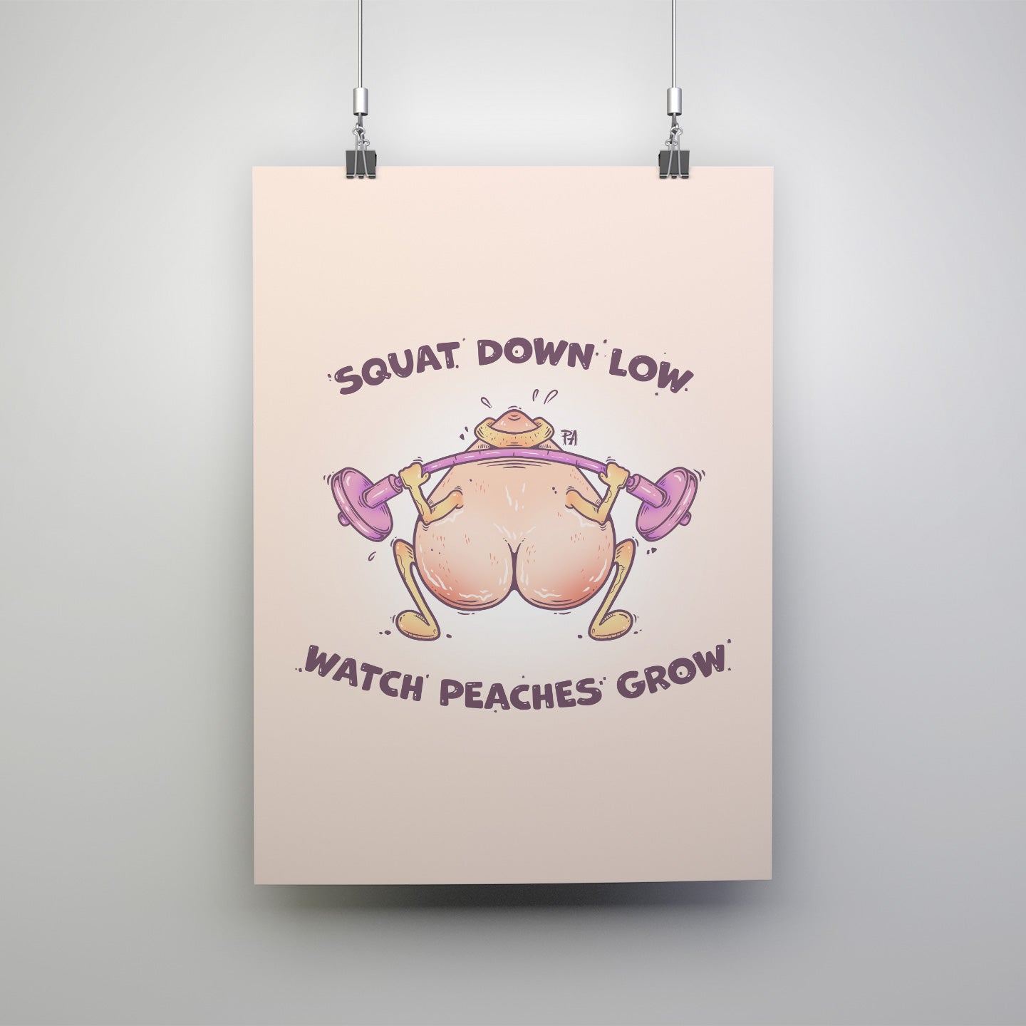 Squat Down Low Watch Peaches Grow Art Print
